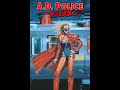 AD Police | OVA 1 | DUB ITA | 90s Retro Anime Cult Classic | Action Cyberpunk Violence Gore Sci-Fi |