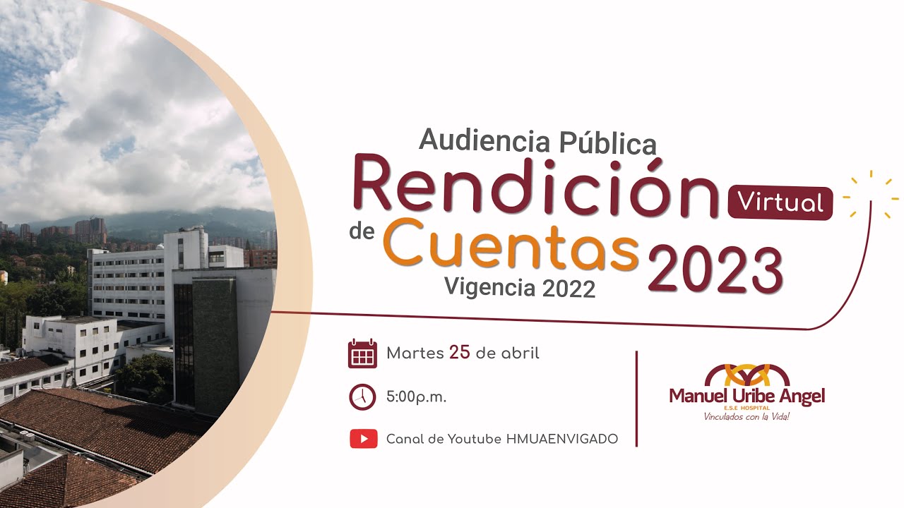 Rendición de Cuentas Virtual 2023, vigencia 2022.