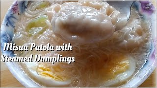 Misua Patola With Homemade Steamed Dumplings How To Cook Misua Soup Foods Etcetera