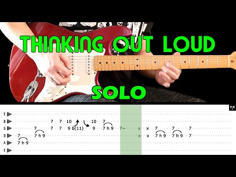 THINKING OUT LOUD - Guitar lesson - Guitar solo (with tabs) - Ed Sheeran - fast \u0026 slow version