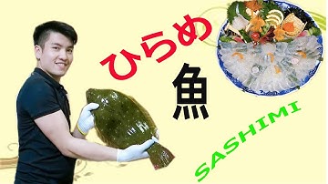 平目薄造り　ヒラメのさばき方　　Cách file các bơn sashimi