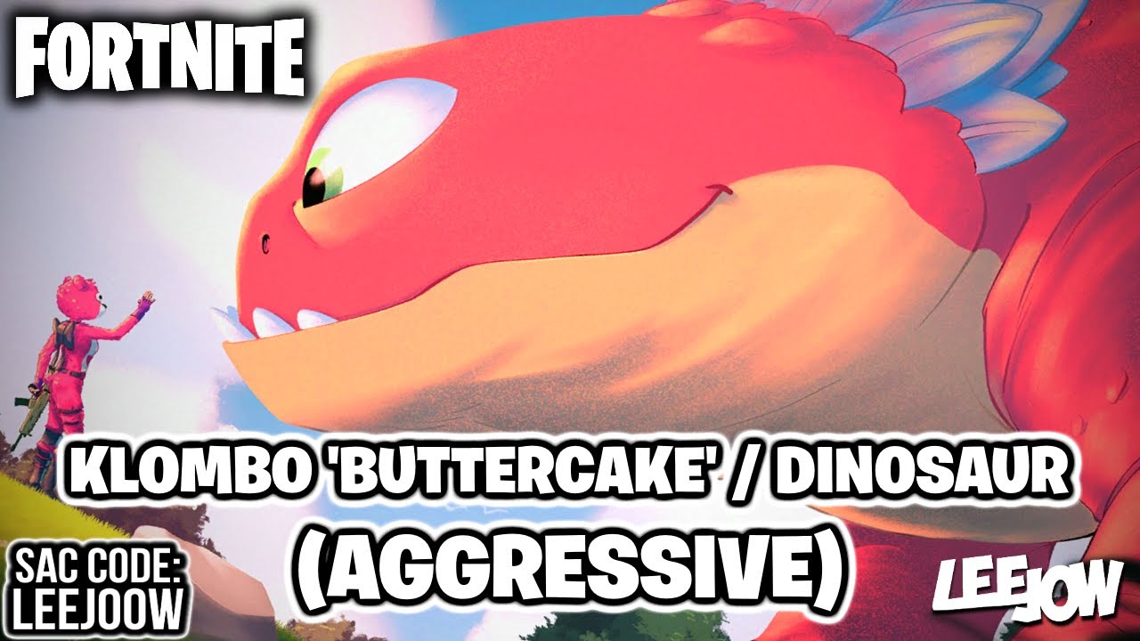 Fortnite - Klombo 'Buttercake' / Dinosaur | (Aggressive) [Music] (Chapter 3 - Season 1)