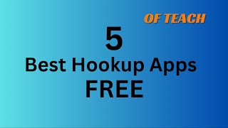 Top 5 Free Hookup Apps: Must-See 2024 List screenshot 2