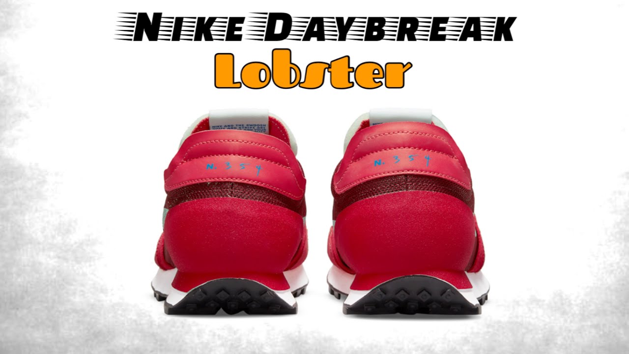 LOBSTER Nike Daybreak DETAILED LOOK and Release Update