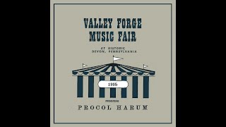 PROCOL HARUM - Valley Forge Music Fair Devon Pennsylvania US [1995]  ENHANCED 2024