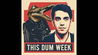 This Dum Week 2026-04-05