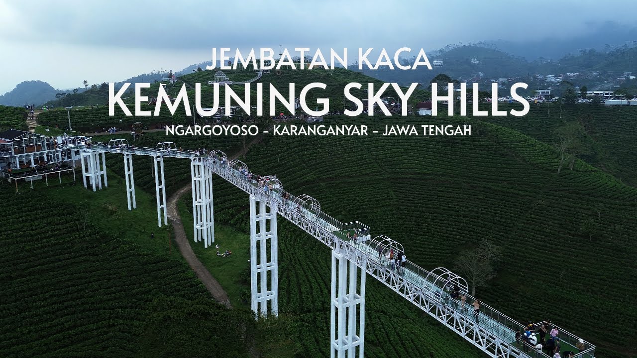 Jembatan Kaca Kemuning Sky Hills
