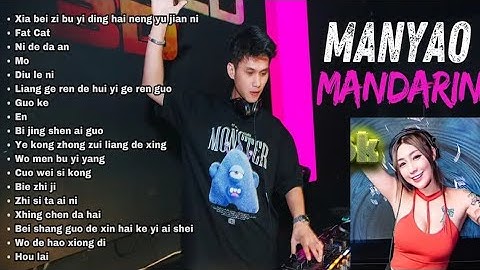MANYAO MANDARIN WHITERABIT REMIX NONSTOP 2025