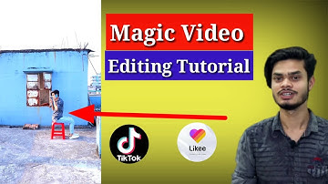 New trend Magic video Editing | Likee & tik tok video Editing | Tik Tok New Trend Editing