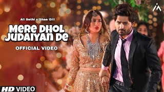 Mere Dhol Judaiyan De | Reels Hits Song 2022 | Pasoori Song | Ali Sethi x Shae Gill