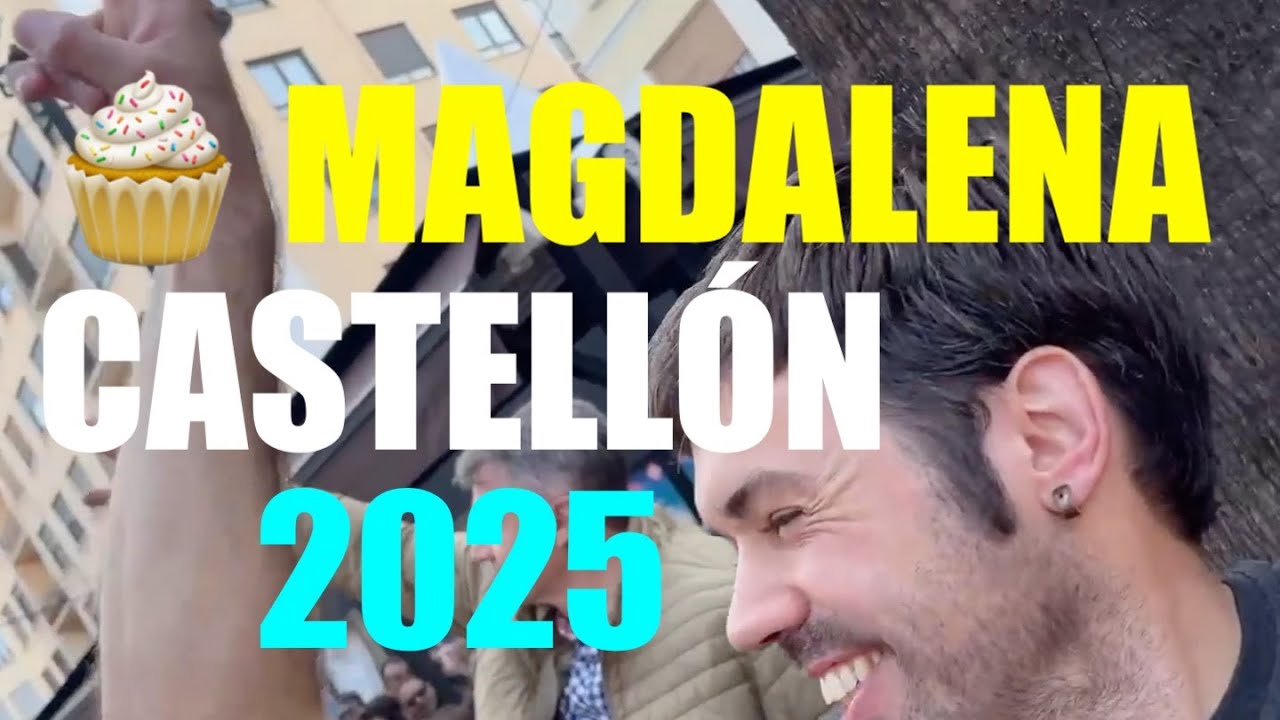 🎉 Magdalena Castellón 2025 💃
