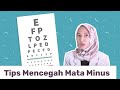 3 Tips Mencegah Mata Minus Bertambah | dr. Vania Utami