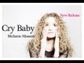 Cry Baby, Melanie Masson Debut Release
