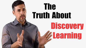 The Truth About Discovery Learning