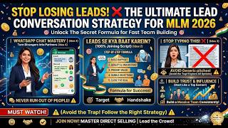 Stop Losing Leads  The Ultimate Lead Conversation Strategy For Mlm 2026