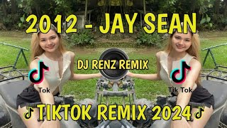 2012 - JAY SEAN_-_NEW TIKTOK TREND_[TROPICAL X BATTLE MIX] DJ RENZ REMIX 2K24