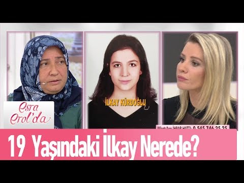 19 Yaşındaki İlkay Nerede? - Esra Erol'da 7 Şubat 2020