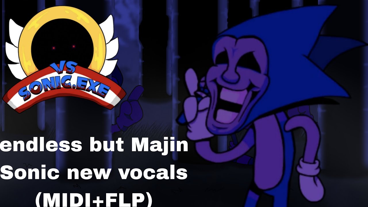 old endless but Majin Sonic new vocals (MIDI+FLP) - YouTube