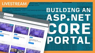 Live Stream: Building ASP.NET Core Live Stream Portal for .NET Community Standups with Jon | !what Wealth