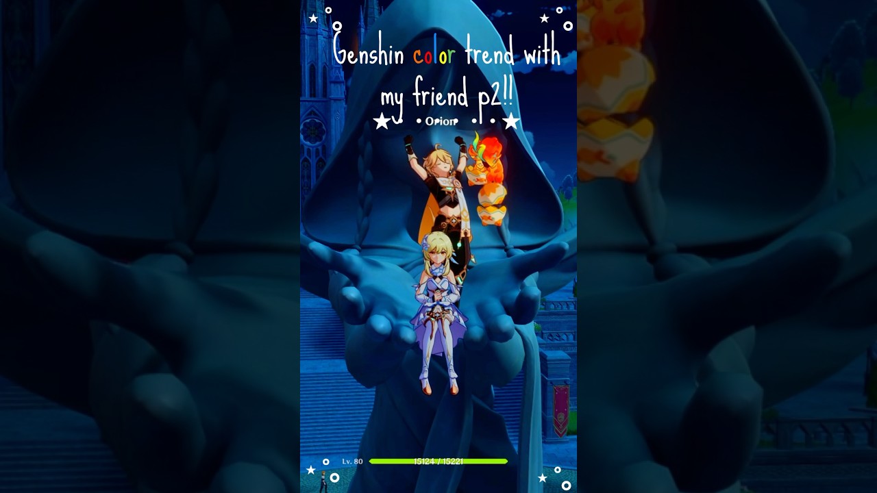 Genshin color trend with my friend p2!! 