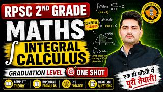 RPSC 2ND GRADE 2026 / MATHS REVISION / INTEGRAL CALCULUS GRADUATION / ONE SHOT / DEVILAL CHOUDHARY