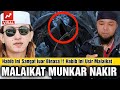 Bahar bin smith  mengusir malaikat munkar nakir jangan ganggu dzikir ku kepada allah 