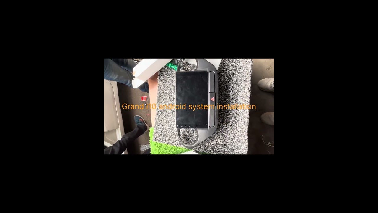 Grand i10 android installation 