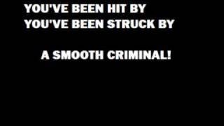 Video thumbnail of "Alien Ant Farm- Smooth Criminal- Lyrics"