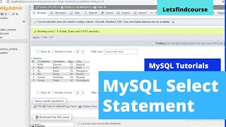 Select Statement In MYSQL - SQL Tutorial | Letsfindcourse
