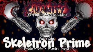 Terraria Calamity Mod || New Skeletron Prime (Death - Master Mode) || The Bountiful Harvest Update