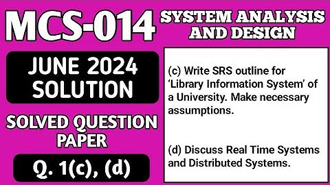 P2- 1(c), (d) | MCS 014 June 2024 Solution | MCS014 Solved Question Paper | Mcs14 Important Question