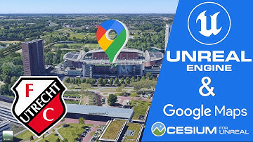 Cesium with 3D Google Maps API in Unreal Engine - Stadion tour FC Utrecht (Netherlands 🇳🇱)