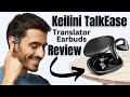 Keilini TalkEase Translator Earbuds EXPOSED! The Surprising Truth You Need to Know
