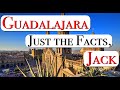 Why like Guadalajara? | This is Guadalajara | Guadalajara or Puerto Vallarta | Exploring Guadalajara