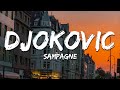 Sampagne Djokovic Text Lyrics mp3