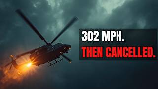 The Helicopter That Went 302 MPH — Then Got Cancelled