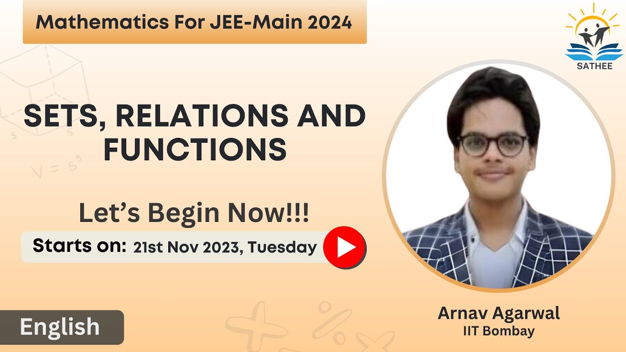 Mathematics For JEE-Main 2024 | Sets , Relations and Functions by Arnav ...