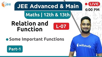 Some Important Functions - Relation & Function (L-07) | Maths by Dangi Sir | JEE Advanced/Main