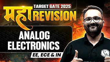 Analog Electronics One Shot | Maha Revision | EE | ECE | IN | Target GATE 2025