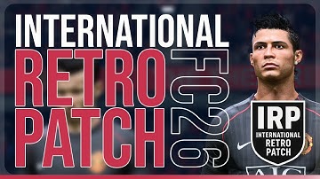 International Retro Patch 26 Trailer | EAFC