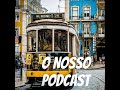 O Nosso Podcast EP101 - Good Evening Pasadena