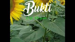 Bukti - Virgoun Lirik By Mpong Legends