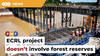 Land Clearing For Ecrl Doesnt Involve Degazetting Forest Reserves, Says Mrl