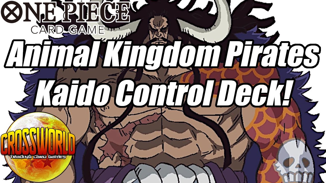 Animal Kingdom Pirates Kaido Control Deck! - One Piece Card Game