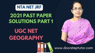 NTA NET Geography 2021 (Past Paper Solutions) Set 1| Important Questions by Dr. Manishika Jain