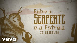 Zé Ramalho - Entre a Serpente e a Estrela (Amarillo By Money) (Lyric Video) chords
