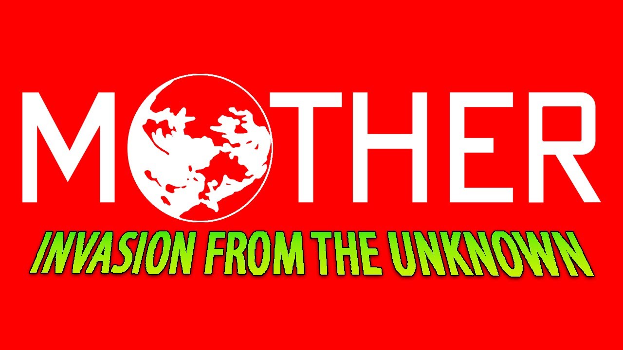 House Theme - MOTHER: Invasion from the Unknown