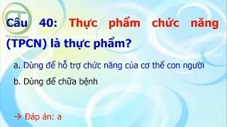 65 Câu hỏi xác nhận kiến thức an toàn thực phẩm