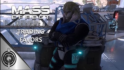 TRADING FAVORS // Mass Effect Andromeda - Side Mission - Aya + Voeld - Merchant Unlock