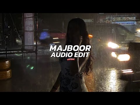 Majboor (cinematic) - Zoha Waseem, Shreya Ghoshal, Dj Sumit Rajwanshi [edit audio]